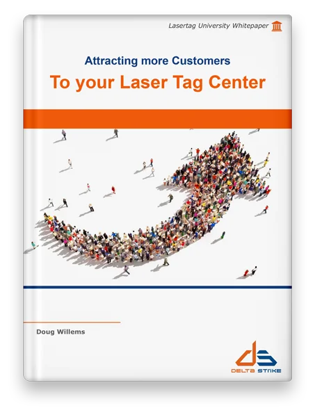 attracting more customer laser tag center white paper